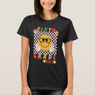 Femte Klass Vibes Smile Första dagen vid skola 5:e T Shirt