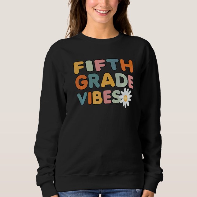 Femte Klassens Vibrationer Och Blomma 5:e Klass Lä T Shirt (Framsida)
