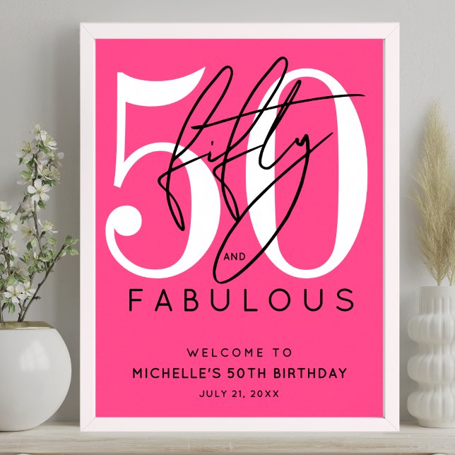 Femtio fantastiska rosa välkomstskylt för 50-årsfi poster (Fifty Fabulous Pink 50th Birthday Welcome Sign)