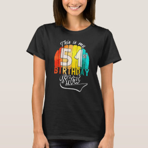 Femtio första Födelsedagsfesten det här är min 51: T Shirt