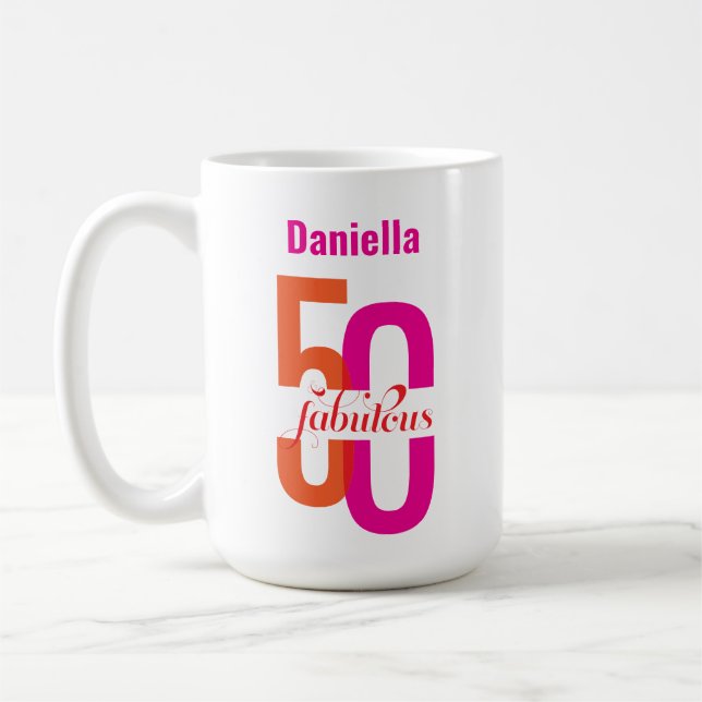 Femtio och Fabulous 50:e födelsedag färglöst Namn Kaffemugg (Vänster)