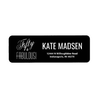 Femtio och FABULOUS Black White 50:e födelsedagen Returadress Etikett