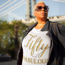 Femtio och Fabulous femtionde födelsedagspresent t Shirt