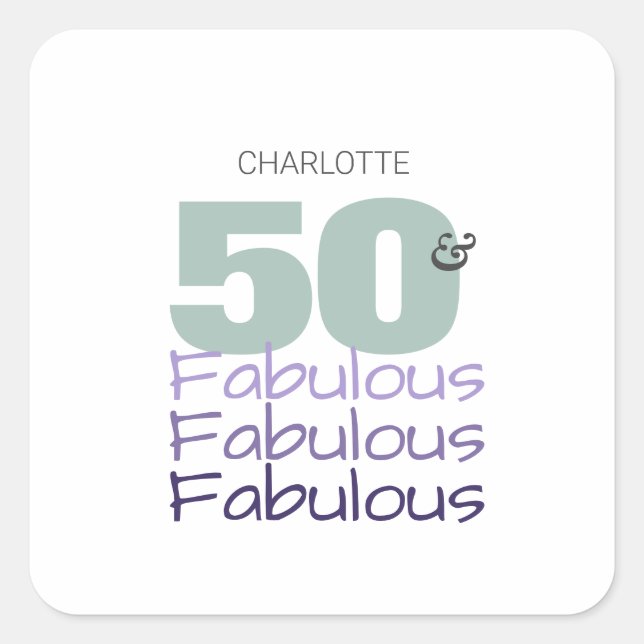 Femtio och Fabulous-Födelsedagsfest Fyrkantigt Klistermärke (Framsida)