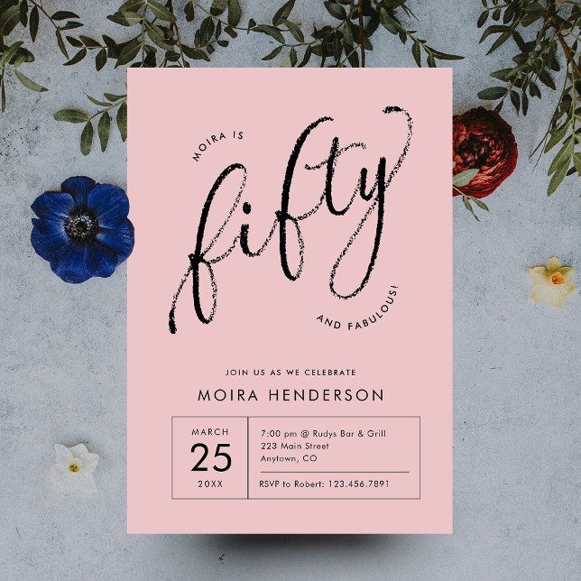 Femtio och Fabulous Modern Dusty Rosa 50:e födelse Inbjudningar (modern minimal dusty pink fifty and fabulous script type 50th birthday party invite)