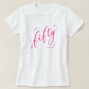 Femtio och Fabulous Modern Rosa 50:e födelsedagen T Shirt