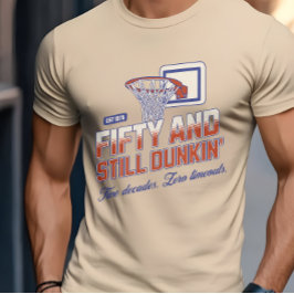 Femtio och fortfarande Dunkerque" 50:e födelsedage T Shirt