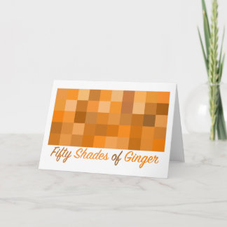Femtio skuggor av Ginger Greeting Card Kort