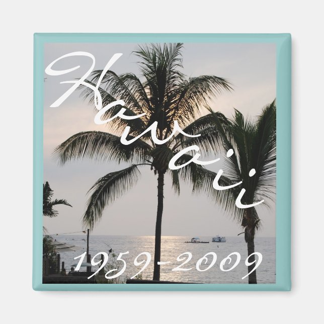 femtioårsjubileum för Hawaii Statedom Magnet (Framsidan)