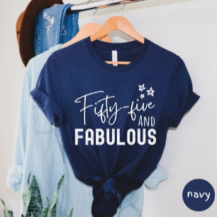 Femtiofem och Fabulous T-shirt