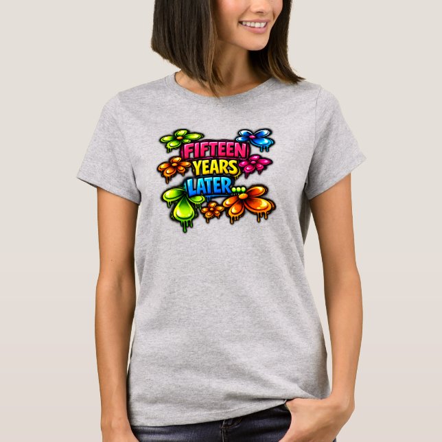 Femton år senare t shirt (Framsida)