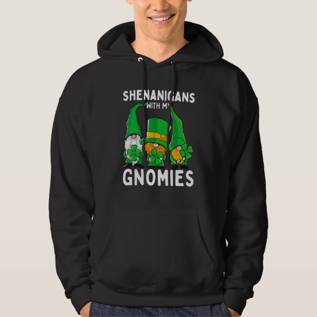 Fenanigans med min St patrick's day Gnome Hoodie (Framsida)