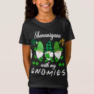 Fenanigans med min St patrick's day Gnome T Shirt