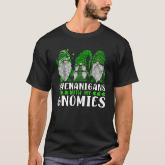 Fenanigans med min St patrick's day Gnome T Shirt