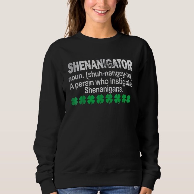 Fenanigator Definition Funny Saint patrick Day S T Shirt (Framsida)
