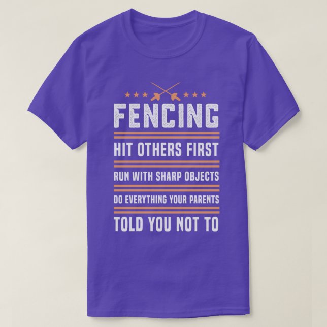Fence Fence Funny Saber Gift for Fence Älskare T Shirt (Design framsida)