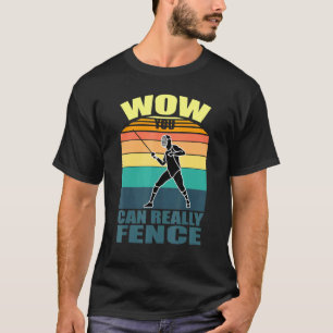 Fence Fence Sport Plastron Epee Saber Fencer Quo T Shirt