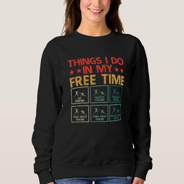 Fencer Fencers Sak I gör i min fritid T Shirt (Framsida)