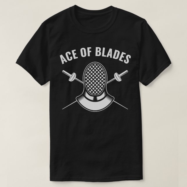 Fencer Funny Fence Ace of Blades T Shirt (Design framsida)