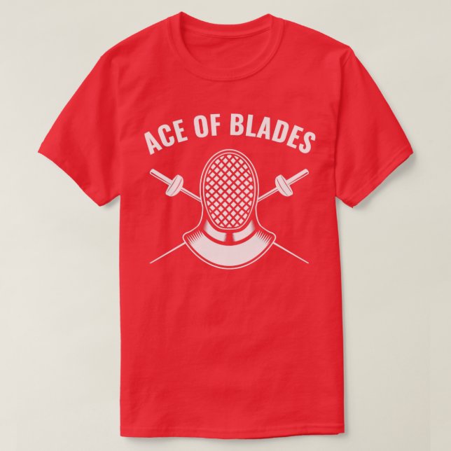 Fencer Funny Fence Ace of Blades T Shirt (Design framsida)