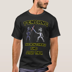 Fencer-staket gör nya vänner och stoppar dem t shirt