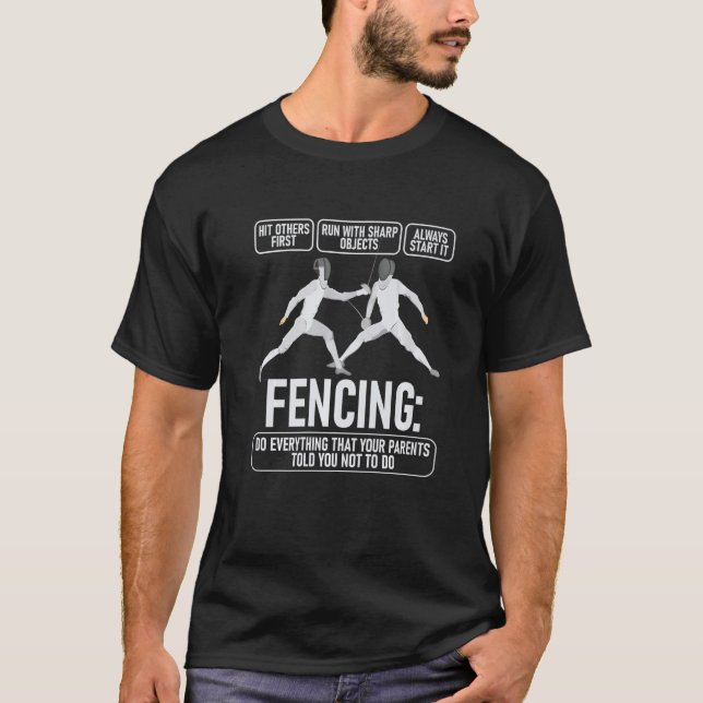 Fencer Swordsman Swordmanship Saber Epee T Shirt (Framsida)