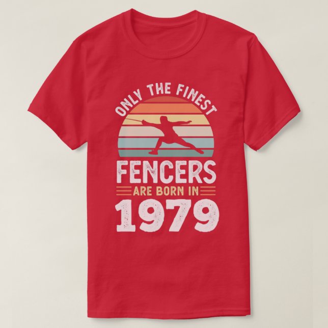 Fencers born 1979 50 Birthday stakcing Gift T Shirt (Design framsida)