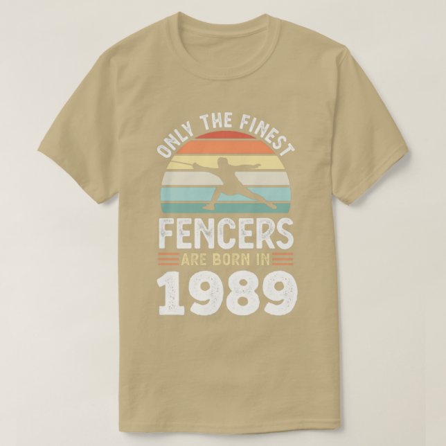 Fencers, född 1989, 40:e födelsedagsinhägnad Gift1 T Shirt (Design framsida)