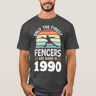 Fencers, född 1990, 30års födelsedag-staket t shirt