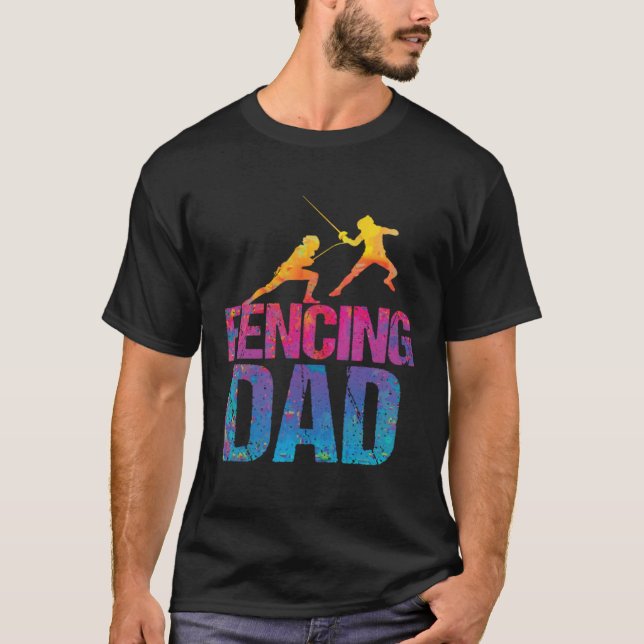 Fencing dad  Sword Fighting Fencer  2 T Shirt (Framsida)