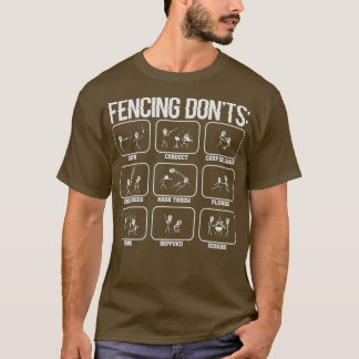 Fenda Dont s Fencer Funny Fstaktionsgåva T Shirt
