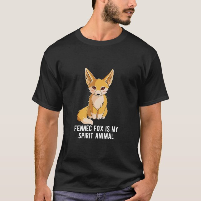 Fennec Fox är min spirit Animal Shirt Foxes Älskar T Shirt (Framsida)