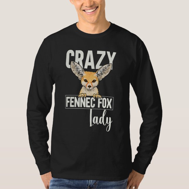 Fennec Fox Crazy Fennec Fox Lady T Shirt (Framsida)