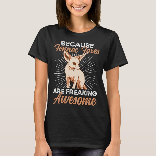 Fennec Foxes är Fantastisk Fennec Fox T Shirt (Framsida)