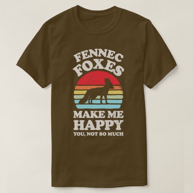 Fennec Foxes gör mig till Lycklig solnedgångsåters T Shirt (Design framsida)