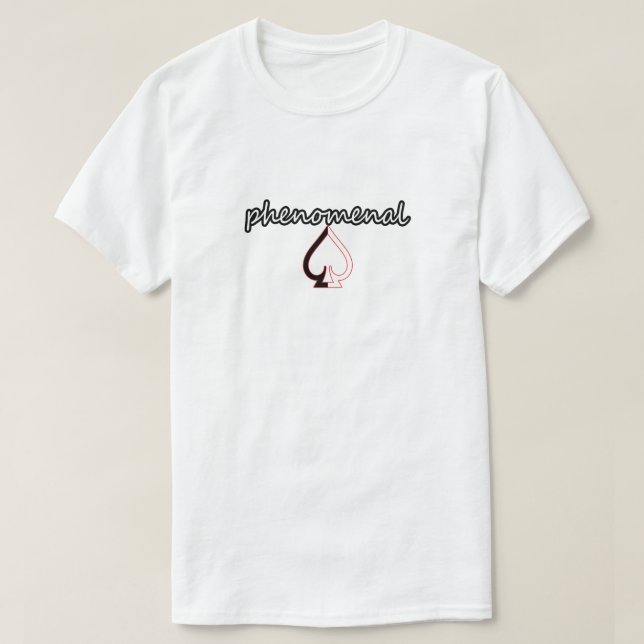 Fenomenal Ace T Shirt (Design framsida)