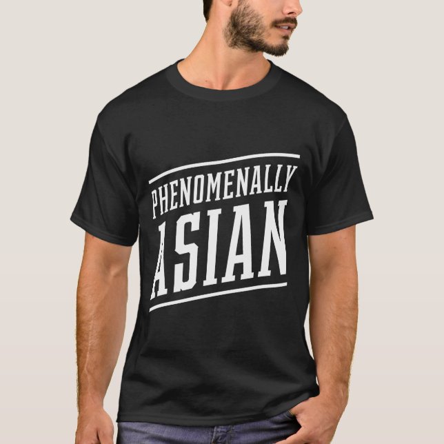 Fenomenalt asiatisk - Antiasiatisk rasism T Shirt (Framsida)