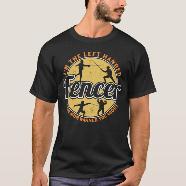 Fenomenet jag är den Lämnat handed Fencer T Shirt (Framsida)
