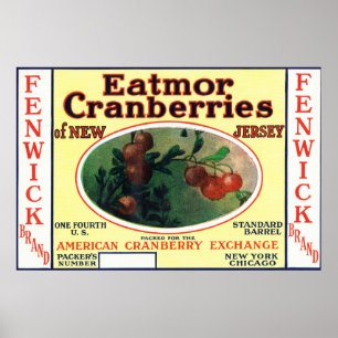 Fenwick Eatmor Cranberries brännmärker etiketten Poster