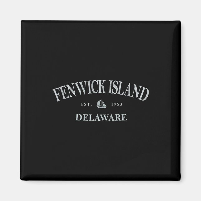 Fenwick Island Delaware _ Fenwick Island De Sailbo Magnet (Framsidan)