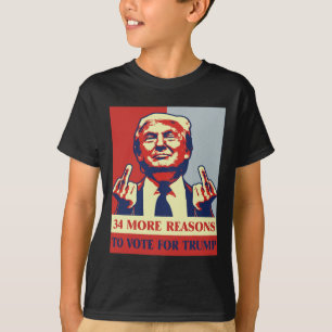 Féon dömdes 34 fler skäl att rösta för trumman t shirt