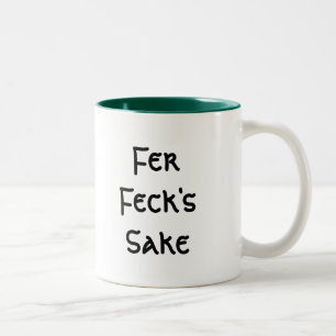 Fer-fecks Sake Två-Tonad Mugg