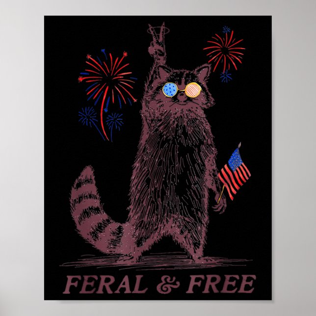 Feral&amp; gratis, underlig Patriotic Racoon Feral Poster (Framsidan)