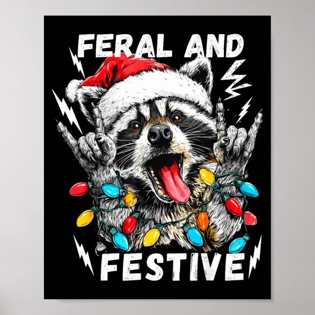 Feral And Festive Funny Christmas Rocker Raccoon S Poster (Framsidan)