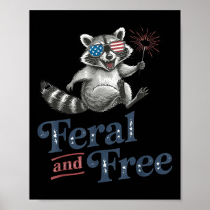 Feral and Free Raccoon, LUNT Raccoon 4:e juli Poster
