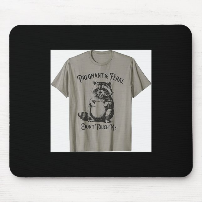 Feral And Pregnant Dont Touch Me Funny Pregnancy H Musmatta (Framsidan)