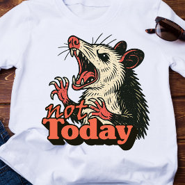 Feral Arg Possum, inte idag, typografi T Shirt