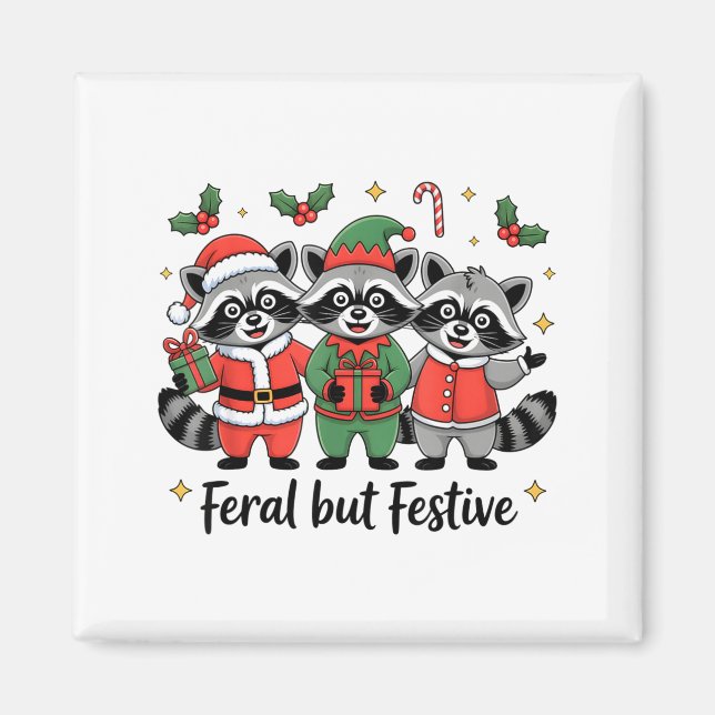Feral But Festive Funny Christmas Cute Raccoon Elf Magnet (Framsidan)