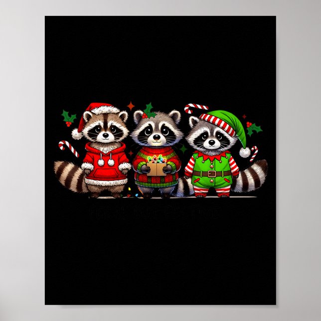 Feral But Festive Funny Christmas Cute Raccoon Elf Poster (Framsidan)