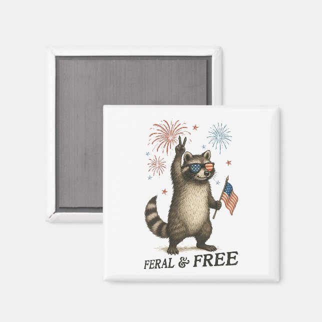 Feral but Free Fireworks Feral Raccoon 4:e juli Magnet (Front/Back)